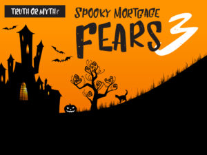 spooky mortgage fears
