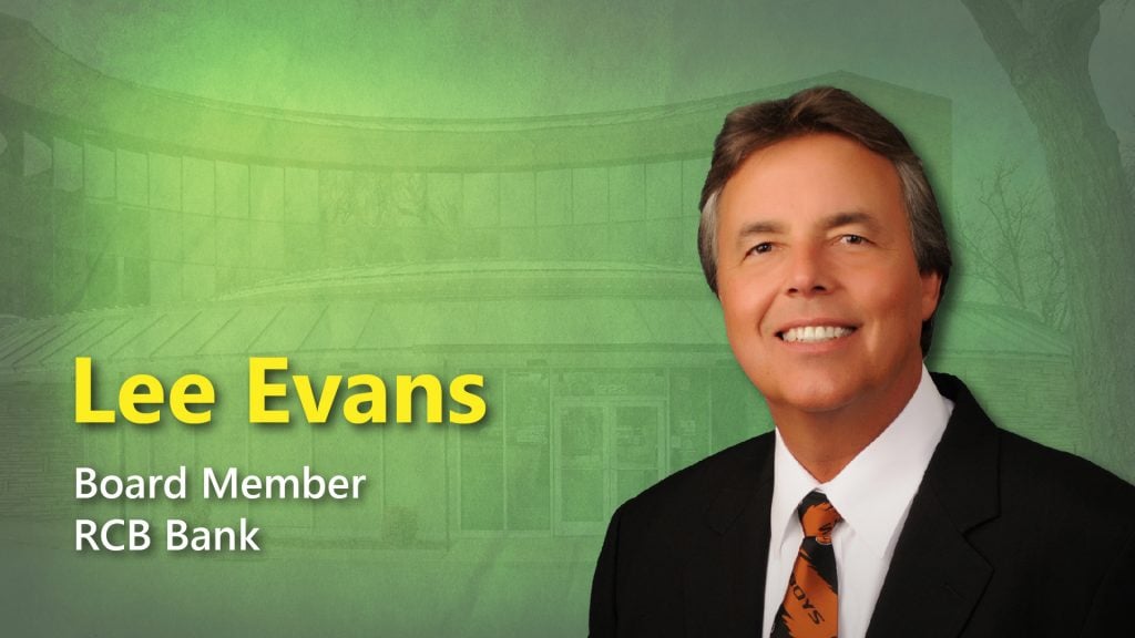 Lee Evans, board member RCB Bank