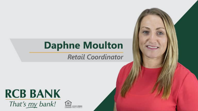 Daphne Moulton - RCB Bank Blackwell Retail Coordinator